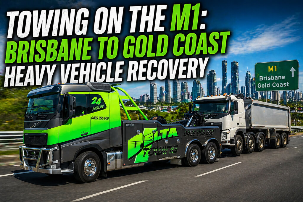 Towing on the M1: Brisbane to Gold Coast Heavy Vehicle Recovery